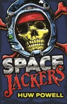 Image of Spacejackers by Huw Powell Book