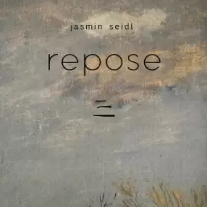 image of Jasmin Seidl Repose by Jasmin Seidl CD Album