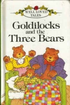 Image of Goldilocks and the Three Bears by Vera Southgate Hardback