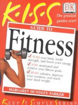 Image of Kiss Guide to Fitness by Margaret Hundley Parker Book