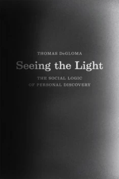 Image of Seeing the Light by Thomas Degloma Book