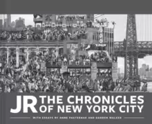 Image of JR: The Chronicles of New York City