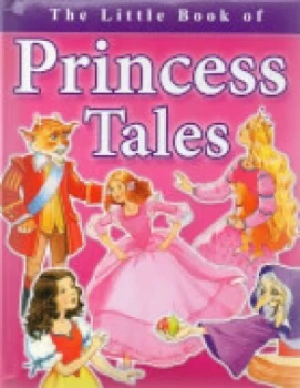 Image of The Little Book Of Princess Tales