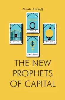Image of The New Prophets of Capital