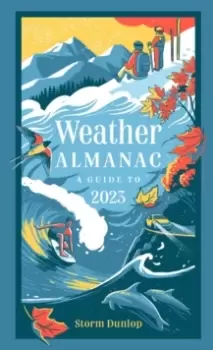 Image of WEATHER ALMANAC 2023 : The Perfect Gift for Nature Lovers and Weather Watchers