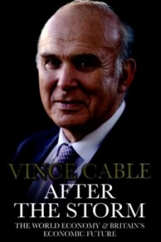 Image of After the Storm by Vincent Cable Hardback