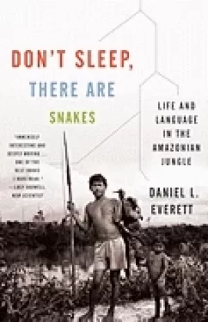 Image of dont sleep there are snakes life and language in the amazonian jungle