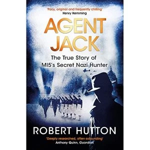 Image of Agent Jack: The True Story of MI5's Secret Nazi Hunter Paperback / softback 2019