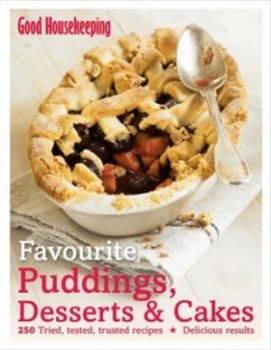Image of Favourite Puddings Desserts and Cakes by Good Housekeeping Institute Hardback