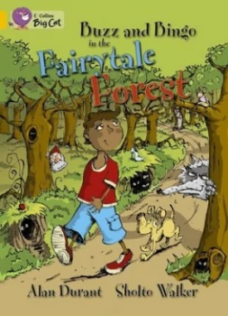 Image of Buzz and Bingo in the Fairytale Forest by Alan Durant Book