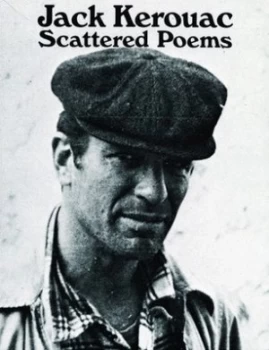Image of Scattered Poems by Jack Kerouac Book