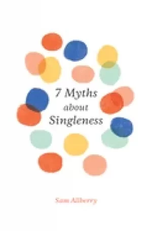 Image of 7 myths about singleness
