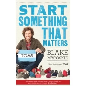 Image of Start Something That Matters