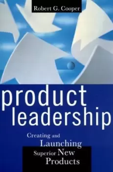 Image of Product leadership by Robert G. Cooper
