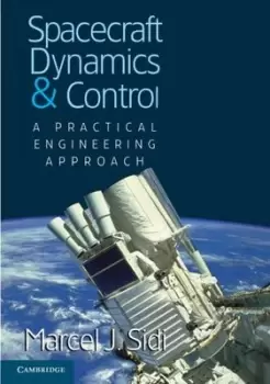 Image of Spacecraft dynamics and control by Marcel J. Sidi