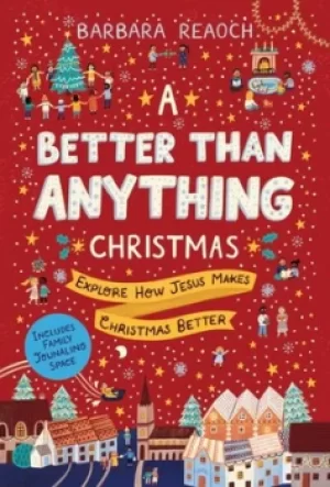 Image of A better than anything Christmas by Barbara Reaoch