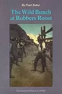 Image of wild bunch at robbers roost