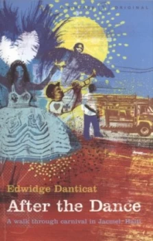 Image of After the Dance by Edwidge Danticat Book