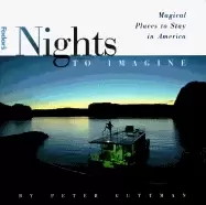 Image of nights to imagine 1st edition magical places to stay in america