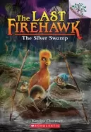 Image of silver swamp a branches book