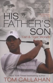Image of His Fathers Son by Tom Callahan Paperback