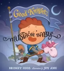 Image of Good Knight, Mustache Baby