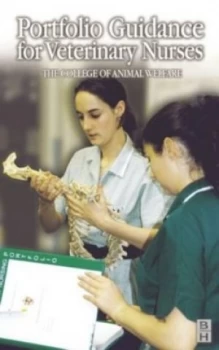 Image of Portfolio Guidance for Veterinary Nurses by College of Animal Welfare Paperback