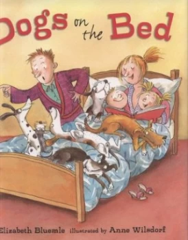 Image of Dogs on the Bed by Elizabeth Bluemle Hardback