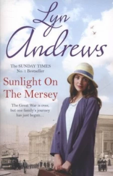 Image of Sunlight on the Mersey by Lyn Andrews Paperback