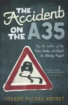 Image of The Accident on the A35