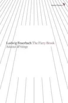 Image of The fiery brook by Ludwig Feuerbach