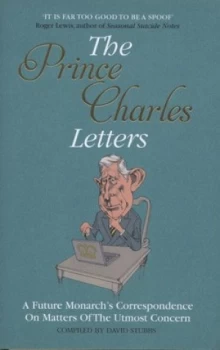 Image of The Prince Charles Letters by David Stubbs Hardback