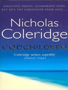 Image of Godchildren by Nicholas Coleridge Paperback