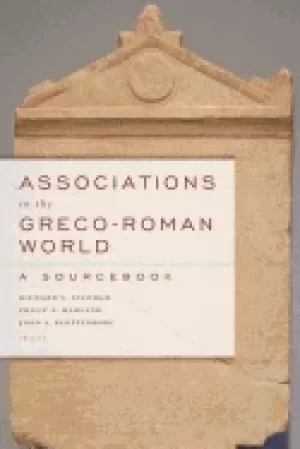 Image of associations in the greco roman world a sourcebook