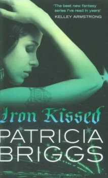 Image of Iron Kissed by Patricia Briggs Paperback