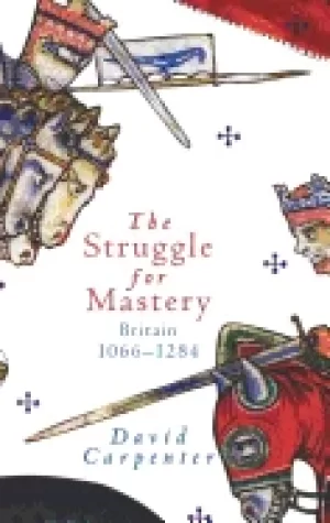 Image of struggle for mastery britain 1066 1284