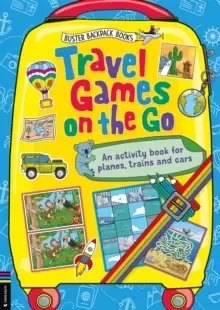 Image of Travel Games on the Go : An Activity Book for Planes, Trains and Cars