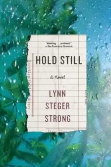 Image of Hold Still : A Novel