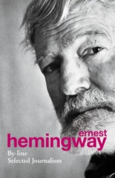 Image of by-Line by Ernest Hemingway Paperback