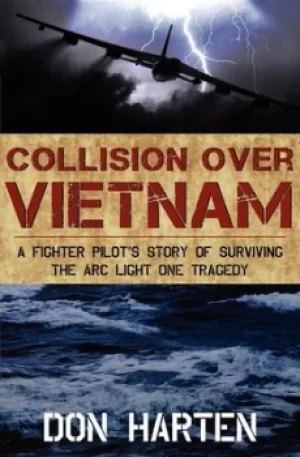 Image of Collision over vietnam by Don Harten