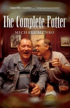 Image of The Complete Patter by Michael Munro Paperback