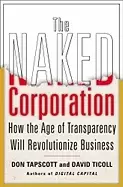 Image of naked corporation how the age of transparency will revolutionize business