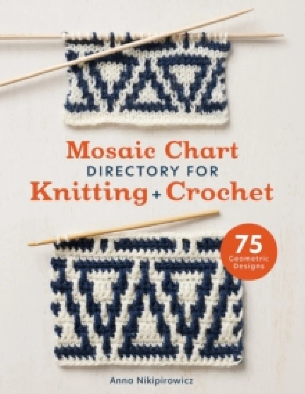 Image of Mosaic Chart Directory for Knitting and Crochet : 75 Geometric Designs Paperback / softback