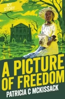 Image of A Picture of Freedom