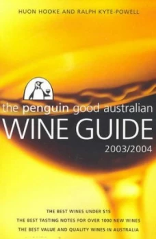 Image of The Penguin Good Australian Wine Guide 2003-2004 by Huon Hooke Paperback