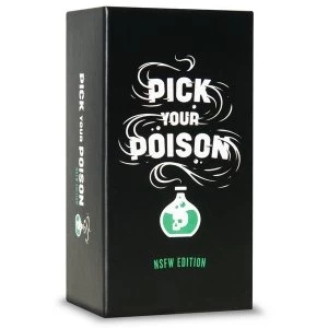 Image of Pick Your Poison NSFW Edition