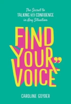 Image of Find your voice by Caroline Goyder