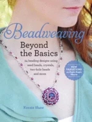 Image of beadweaving beyond the basics 24 beading designs using seed beads crystals
