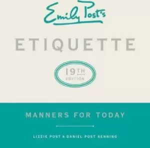Image of Emily Post's Etiquette by Lizzie Post