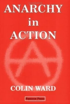 Image of Anarchy in Action by Colin Ward Paperback
